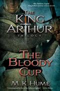 The Bloody Cup by M.K. Hume