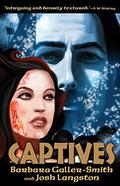Captives (Druids Trilogy #2) by Josh Langston