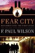 Fear City by F. Paul Wilson, Alexander Cendese
