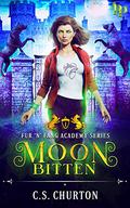 Moon Bitten (Fur 'n' Fang Academy #1) by C.S. Churton