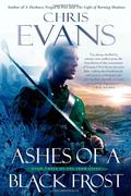 Ashes of a Black Frost (Iron Elves #3) by Chris Evans