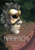 Naamiot by M.A. Tyrskyluoto