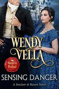 Sensing Danger by Wendy Vella