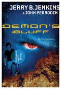 Demon's Bluff (The Renegade Spirit #2) by John Perrodin