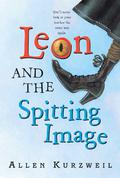 Leon and the Spitting Image (Leon Zeisel #1) by Bret Bertholf