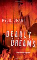 Deadly Dreams by Kylie Brant