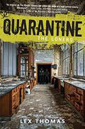 The Loners (Quarantine #1) by Lex Thomas