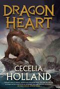 Dragon Heart by Cecelia Holland