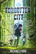 Forgotten City (Forgotten City #1) by Michael Ford