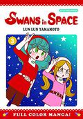 Swans in Space Volume 3 (Swans in Space #3) by Lun Lun Yamamoto