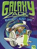 Ready, Set, Blast Off! (Galaxy Zack #15) by Ray O'Ryan