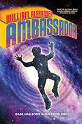 Ambassador (Ambassador #1) by William Alexander