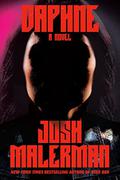 Daphne by Josh Malerman