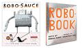 Robo-Sauce by Adam Rubin