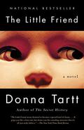 The Little Friend by Donna Tartt