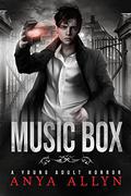 Music Box by Anya Allyn