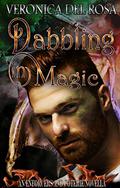 Dabbling in Magic (Enforcers and Coterie #4.6) by Veronica Del Rosa