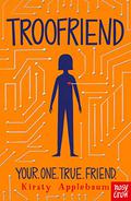 TrooFriend by Kirsty Applebaum