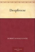 Deepfreeze by Robert Donald Locke