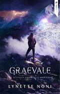 Graevale by Lynette Noni, Carly Robins