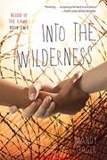 Into the Wilderness (Blood of the Lamb #2) by Mandy Hager