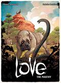 Love: The Mastiff (Love #5) by Frédéric Brrémaud