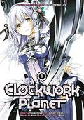 Clockwork Planet, Vol. 1 (漫画 クロックワーク・プラネット / Clockwork Planet Manga #1) by Tsubaki Himana