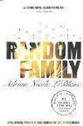 Random Family by Adrian Nicole LeBlanc
