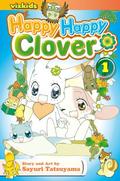 Happy Happy Clover, Vol. 1 (Happy Happy Clover #1) by Sayuri Tatsuyama