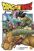 Dragon Ball Super, Vol. 6: The Super Warriors Gather! by Akira Toriyama