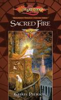 Sacred Fire: Kingpriest Trilogy, Vol. 3 by Chris Pierson