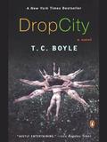 Drop City by Richard Poe