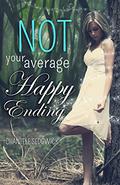 Not Your Average Happy Ending (Not Your Average... #2) by Chantele Sedgwick
