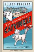 The Adventures of Catvinkle by Elliot Perlman