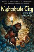 Nightshade City (Nightshade Chronicles #1) by Hilary Wagner