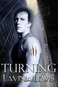 Turning (The Del Piero Pack #1) by Lavinia Lewis