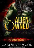 Alien Owned (Ravaged #2) by Cari Silverwood