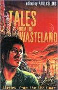 Tales from the Wasteland: Stories from the 13th Floor by Christine Harris