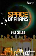 Space Orphans by Paul Collins