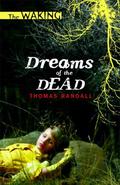 Dreams of the Dead by Christopher Golden, Thomas Randall