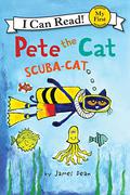 Pete the Cat: Scuba-Cat by James Dean
