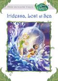Iridessa, Lost at Sea by Lisa Papademetriou