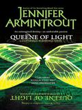 Queene of Light (Lightworld/Darkworld #1) by Jennifer Armintrout