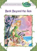 Beck Beyond the Sea (Tales of Pixie Hollow #10) by Kimberly Morris
