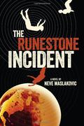 The Runestone Incident (The Incident Series #2) by Neve Maslakovic