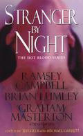 Stranger by Night (Hot Blood #6) by Gary Bowen
