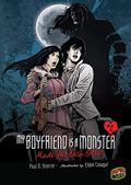 Made for Each Other (My Boyfriend Is a Monster #2) by Paul D. Storrie