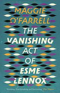 The Vanishing Act of Esme Lennox by Daniela Nardini