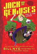 Lost in the Jungle (Jack and the Geniuses #3) by Gregory Mone