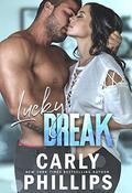 Lucky Break by Carly Phillips
